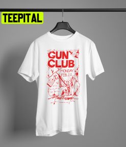 Gun Club Post Punk Punk Band Trending Unisex T-Shirt