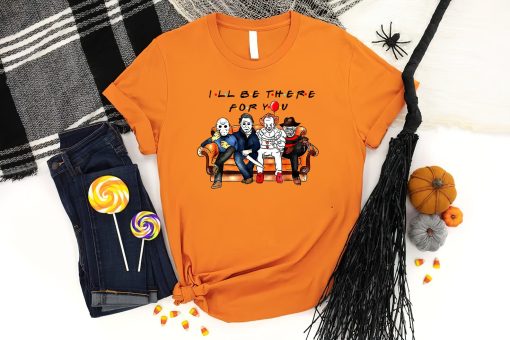 Halloween Horror Friends I’ll Be There For You Unisex T-Shirt