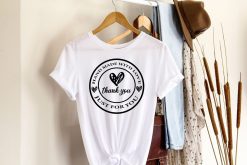 Hand Made With Love Just for You Shirt