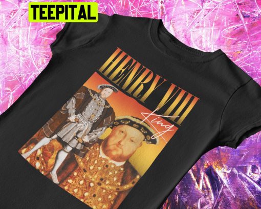 Henry Viii Rap Vintage Art Trending Unisex T-Shirt