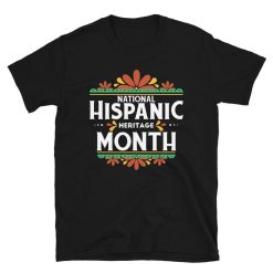 Hispanic Heritage Month Shirt