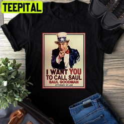 I Want You To Call Saul Goodman Trending Unisex T-Shirt