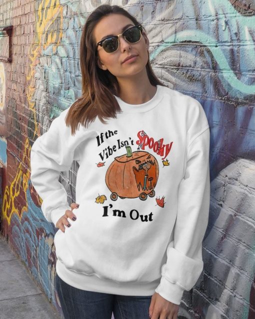 If The Vibe Isn’t Spooky I’m Out Spooky Pumpkin Halloween Spooky Halloween 2022 Unisex T-Shirt