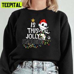 Jack Is This Jolly Enough Merry Christmas Halloween Unisex Sweatshirt