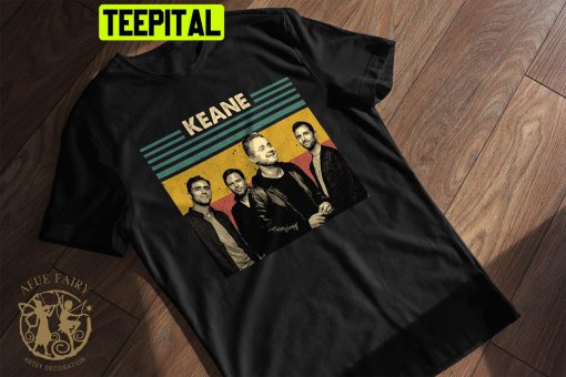 Keane Retro Vintage Trending Unisex Shirt