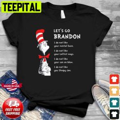 Let’s Go Brandon X The Cat In The Hat Dr Seuss Trending Unisex Shirt