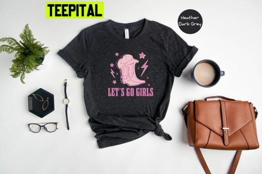 Let’s Go Girls Shania Twain Trending Unisex Shirt