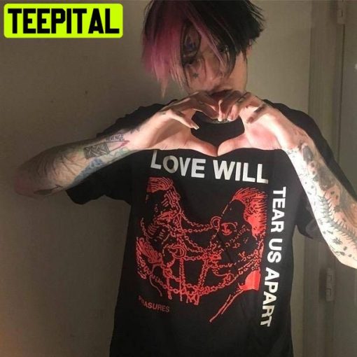 Lil Peep Love Will Tear Us Apart Trending Unisex Shirt