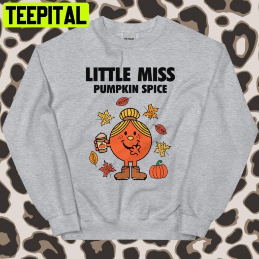 Little Miss Pumpkin Spice Fall Trending Unisex Shirt