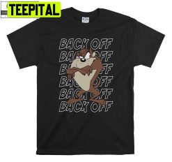 Looney Tunes Taz Back Off Trending Unisex Shirt