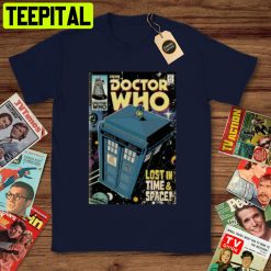 Lost In Time And Space Doctor Who Trending Unisex T-Shirt