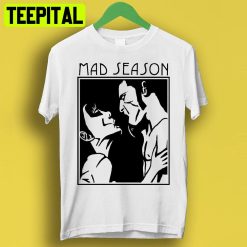 Mad Season Above Music Grunge Rock Meme Trending Unisex T-Shirt