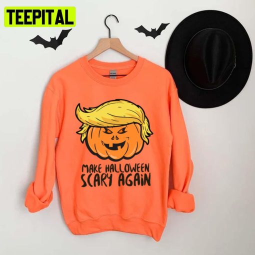 Make Scary Again Donald Trump Pumpkin Halloween Spooky Night Unisex T-Shirt