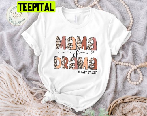 Mama Of Drama Unisex T-Shirt