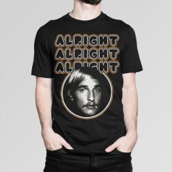 Matthew McConaughey Alright Alright Alright T-Shirt