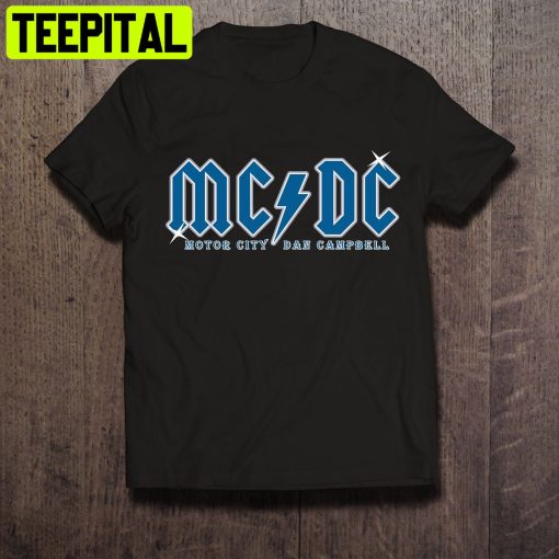 Mc Dc Motor City Dan Campbell Unisex T-Shirt