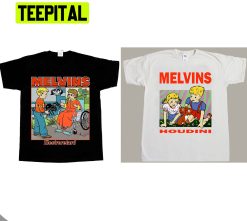 Melvins Electroretard Houdini Sludge Metal Stoner Rock Trending Unisex T-Shirt