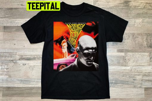 Natural Born Killers (1994) Movie Halloween Trending Unisex T-Shirt