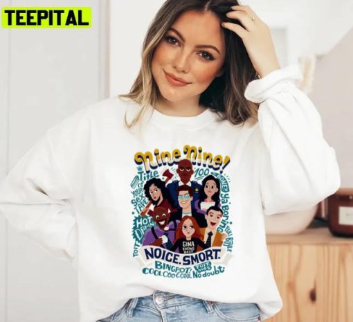 Noice Smort Brooklyn Nine Nine Unisex Sweatshirt