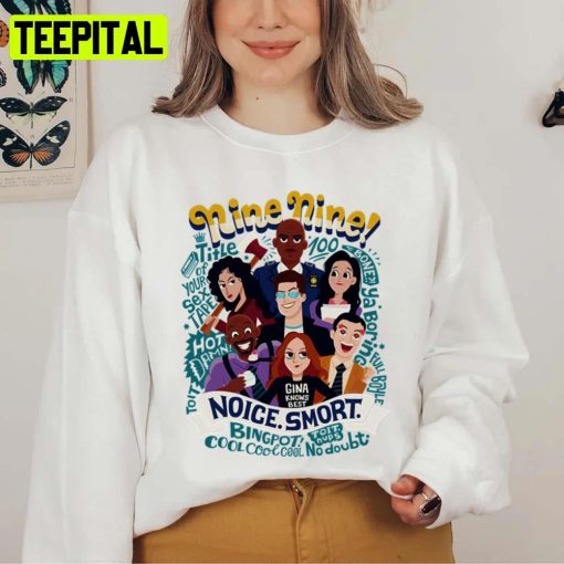 Noice Smort Brooklyn Nine Nine Unisex Sweatshirt