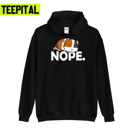 Nope I’m Lazy Guinea Pig Unisex T-Shirt