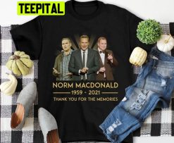 Norm Macdonald Rip 1959 2021 Thank You For The Memories Trending Unisex Shirt