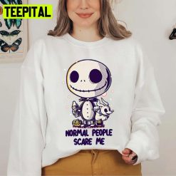 Normal People Scare Me Nightmare Before Christmas Halloween Unisex Sweatshirt