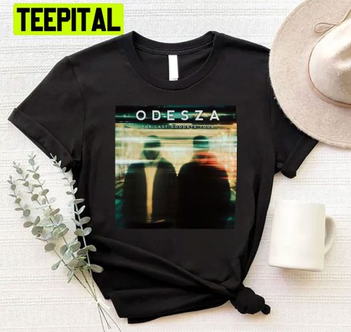 Odesza The The Last Goodbye Tour 2022 Trending Unisex Shirt