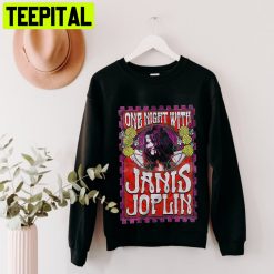 One Night With Janis Joplin Retro Unisex Shirt