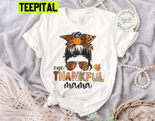 One Thankful Mama Unisex T-Shirt