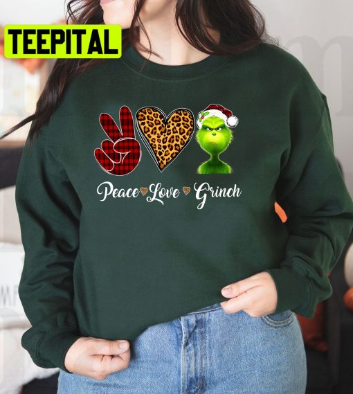 Peace Love Grinch Christmas Grinch Trending Unisex Shirt