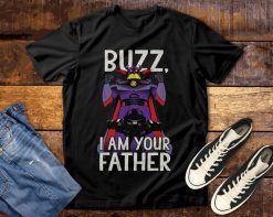 Pixar Toy Story I Am Your Father Buzz Disney T-Shirt