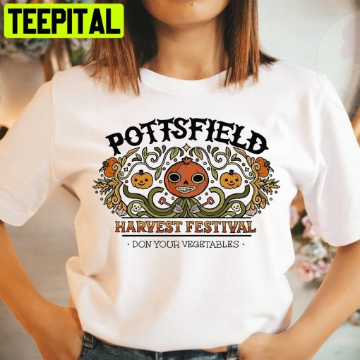 Pottsfield Harvest Festival Pumpkin Harvest Over The Garden Wall Trending Unisex Shirt