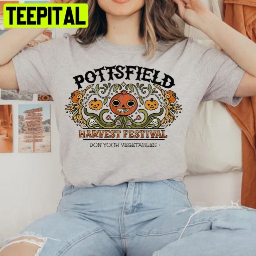 Pottsfield Harvest Festival Pumpkin Harvest Over The Garden Wall Trending Unisex Shirt