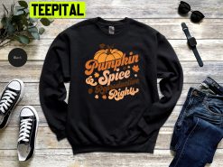 Pumpkin Spice And Reproductive Rights Feminist Halloween Trending Unisex Shirt