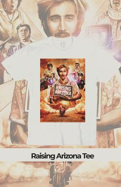 Raising Arizona T-Shirt