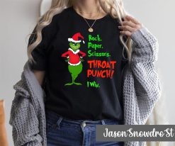 Rock Paper Scissors Throat Punch I Win Grinch Christmas Trending Unisex Shirt