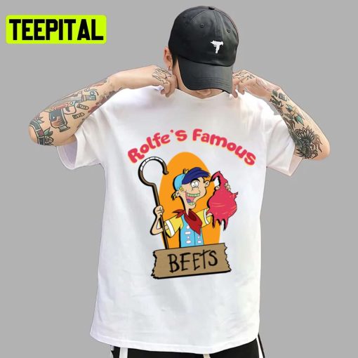 Rolfes Famous Beets N Ed Edd And Eddy Unisex T-Shirt