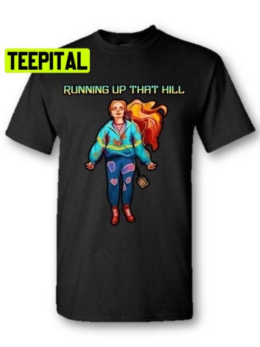 Running Up That Hill Lyrics Stranger Things 4 Unisex T-Shirt