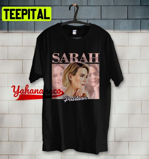 Sarah Paulson Rap Music Movie 90’s Vintage Retro Trending Unisex T-Shirt