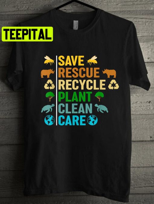 Save Bees Rescue Animals Recycled Plastic Plant Tree Clean Sea Care Earth Earth Day Planet Unisex T-Shirt