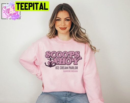 Scoops Ahoy Ice Cream Parlor Hawkins Indiana Unisex Sweatshirt