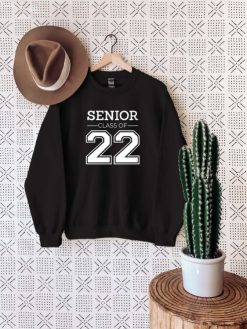 Senior Class of 22 Sweatshirt