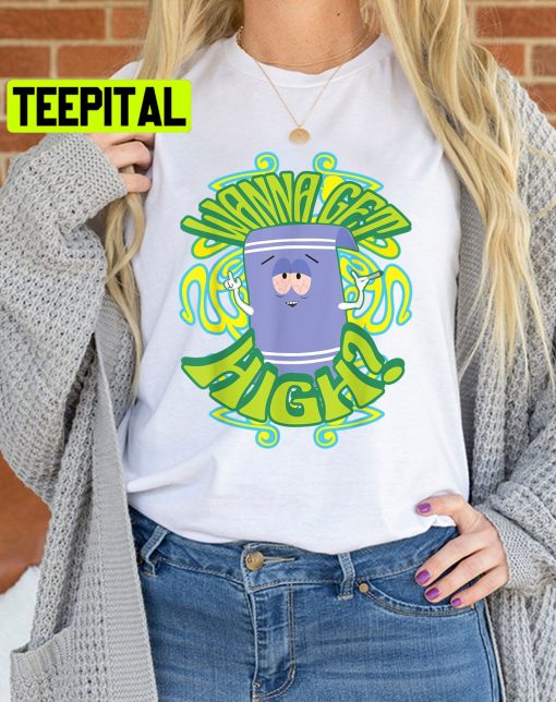 South Park Wanna Get High Towelie Trending Unisex Shirt