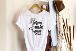 Spring Break Squad 2022 Shirt