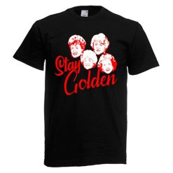 Stay Golden Retro Movie TV Show Mens Black T-Shirt