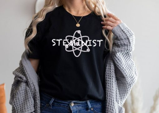 Steminist Shirt