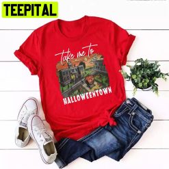 Take Me To Halloweentown Pumpkin Unisex T-Shirt