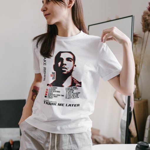 Thank Me Later Aesthetic Art Drake Rap Unisex T-Shirt