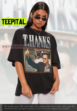 Thanks Tom Hanks Vintage Art Trending Unisex T-Shirt